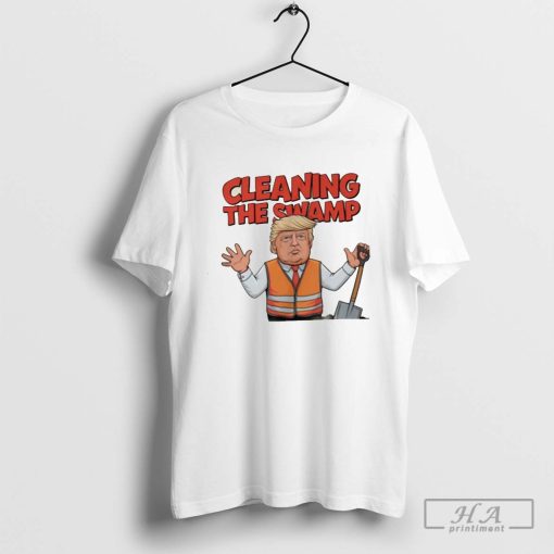 Funny Trump Construction Worker Shirt, Cleaning the Swamp Tee, Cleaning the Garbage Shirt