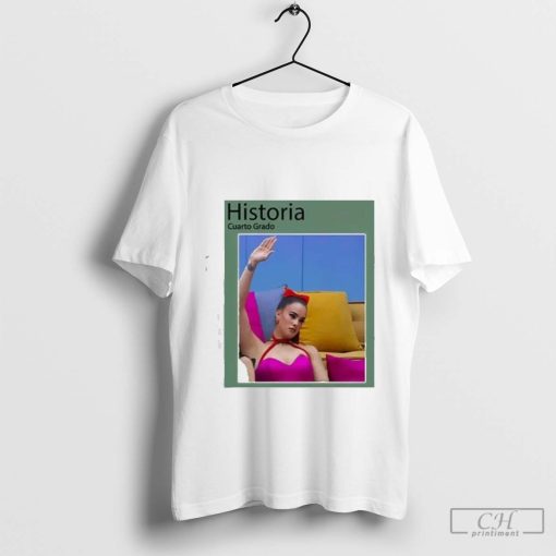 Gala Montes Historia Cuarto Grado T-Shirts