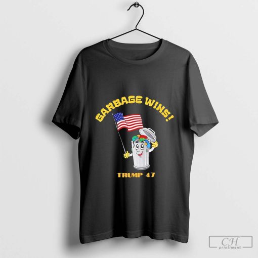 Garbage wins Trump 47 President shirt