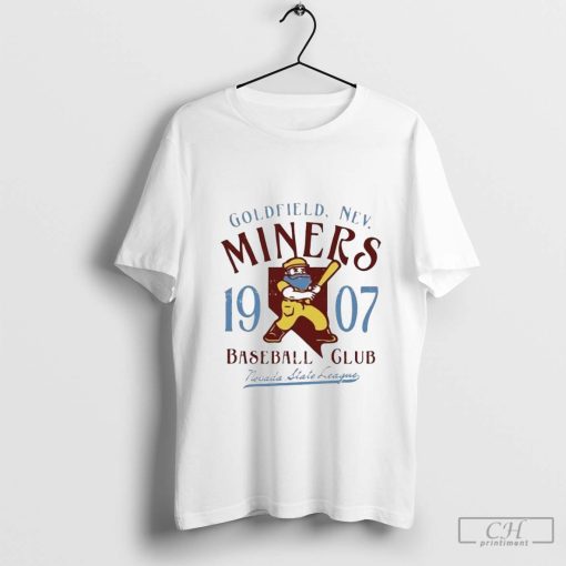 Goldfield New Miners Baseball Club Nevada State League 1907 Shirt