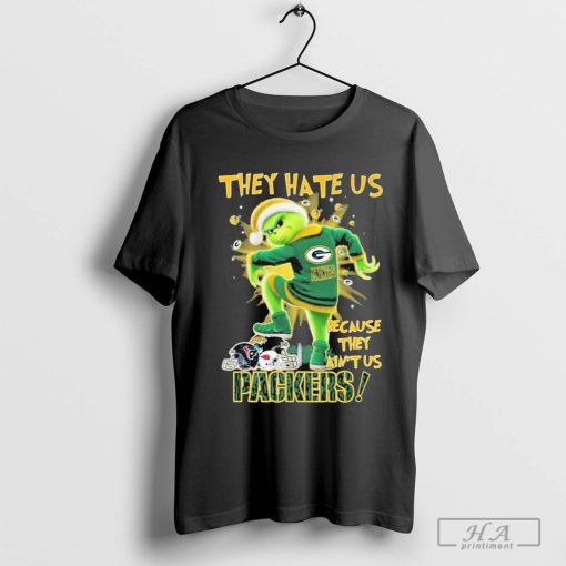 Green Bay Packers The Grinch They Hate Us Because They Ain’t Us 2024 T-Shirt