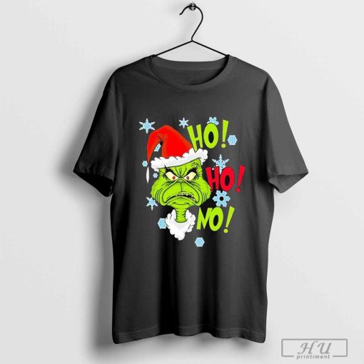 Grinch you're a mean one ho ho ho shirt