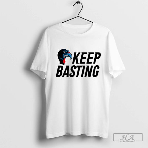 Happy Thanksgiving Panthers Keep Basting shirt