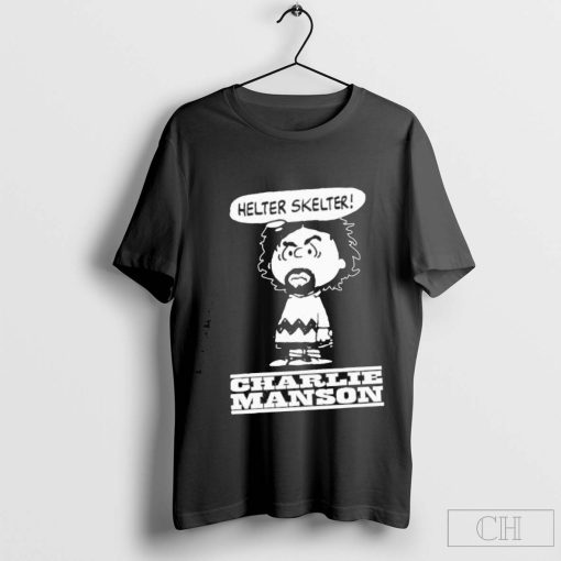 Helter Skelter Charlie Manson Charlie Brown t-shirt