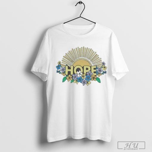 Hope Sun And Flowers Shirt