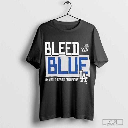 Hot Los Angeles Dodgers 2024 8X World Series Champions LA Bleed Blue T-Shirt