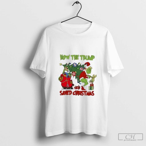 How The Trump Saved Christmas Grin T-Shirt