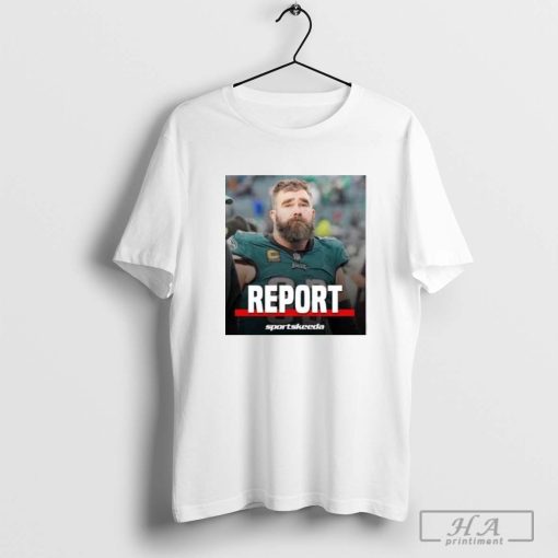 Jason Kelce Report Sportskeeda Pro Football Shirt