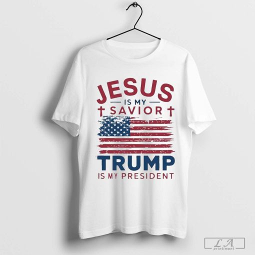 Jesus Is My Savior Trump Is My President Shirt