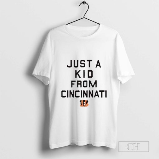 Just a Kid From Cincinnati Bengals Football T-Shirt