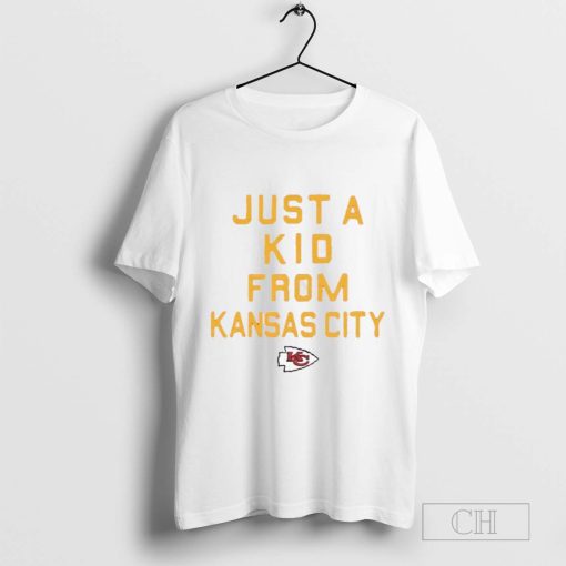 Just a Kid From Kansas City Chiefs Football T-Shirt