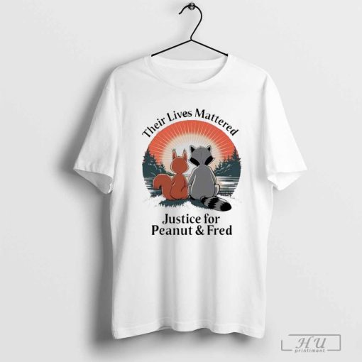 Justice For Peanut The Squirrel Justice For Fred The Shirt