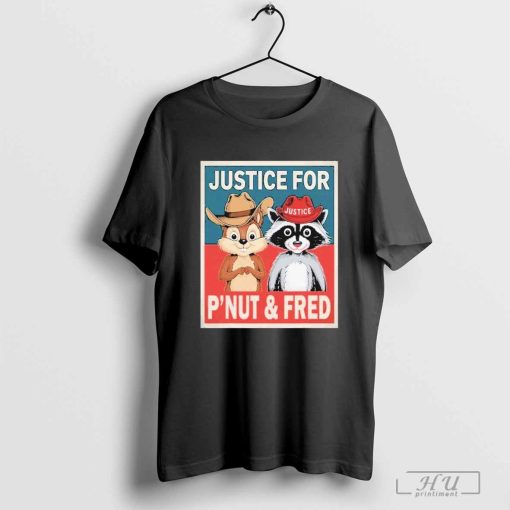 Justice For The Squirrel Peanut And The Raccoon Fred Poster Shirt