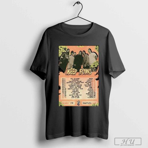 Keep Flying December 2024 Show Poster shirt