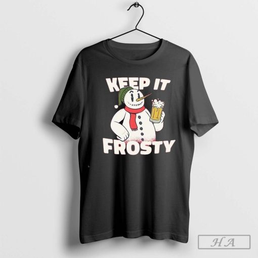 Keep It Frosty Funny Christmas Beer Frosty The Snowman Shirt