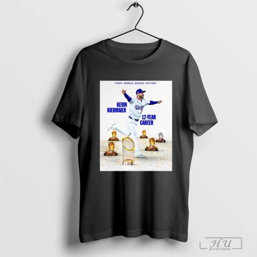 Kevin Kiermaier Los Angeles Dodgers 12 Year Career First World Series Victory Poster t-shirt