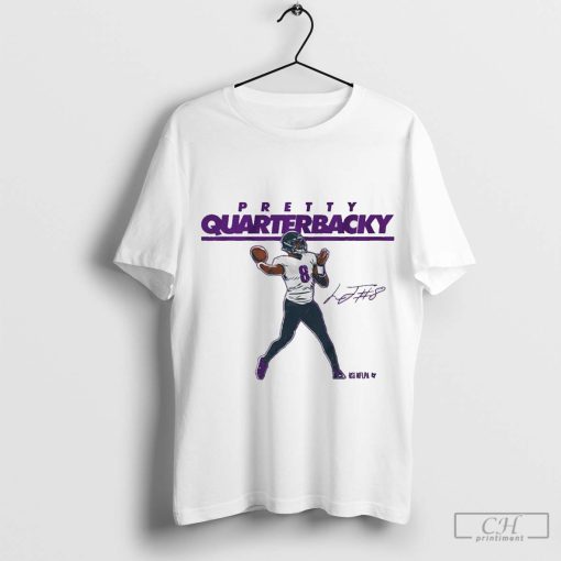 Lamar Jackson Pretty Quarterbacky Baltimore Ravens Signature NFL Football 2024 t-shirt