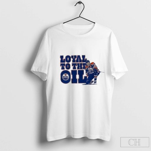 Leon Draisaitl Edmonton Oilers Loyal To The Oil T-Shirt