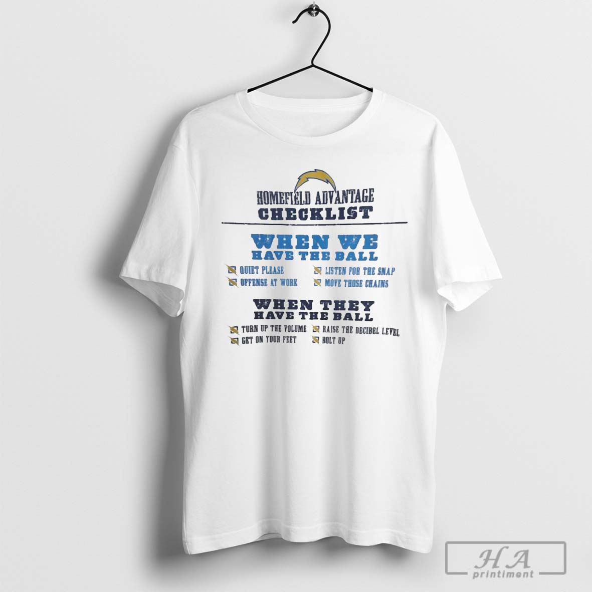 Los Angeles Chargers Nfl Homefield Advantage Checklist When We Have The Ball T Shirt 392818