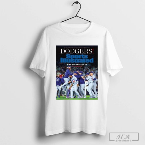 Los Angeles Dodgers 2024 Sports Illustrated World Series Championship Commemorative Issue Cover Champions Again Late-inning Magic t-shirt