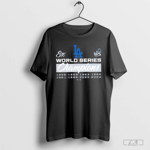 Los Angeles Dodgers 8x World Series champions 2024 shirt