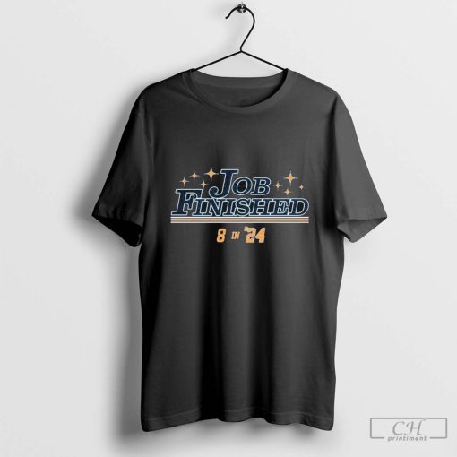 Los Angeles Dodgers Job Finished 8 In 24 Shirt