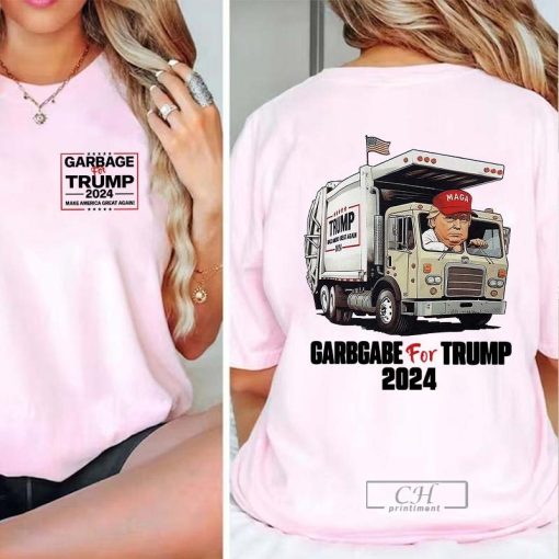 Make A Garbage Great Again T Shirt