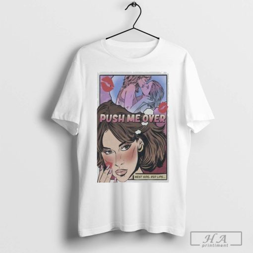 Maren Morris Push Me Over Shirt