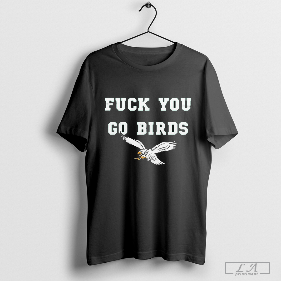 Nfl Philadelphia Eagles Fuck You Go Birds Shirt