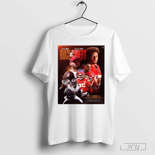 NFL Tampa Bay Bucs Vs Kansas City Chiefs Mon Nov 4 2024 Poster t-shirt