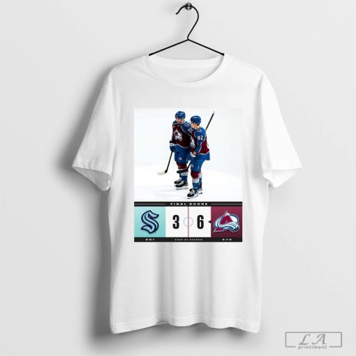 NHL Final Score Seattle Kraken Vs Colorado Avalanche 3 – 6 2024-25 Season Poster t-shirt