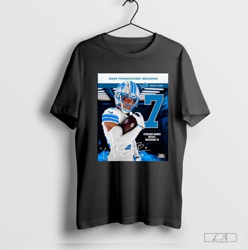 New Franchise Record Amon-Ra St Brown 7 Straight-Games With A Receiving TD Detroit Lions Poster t-shirt