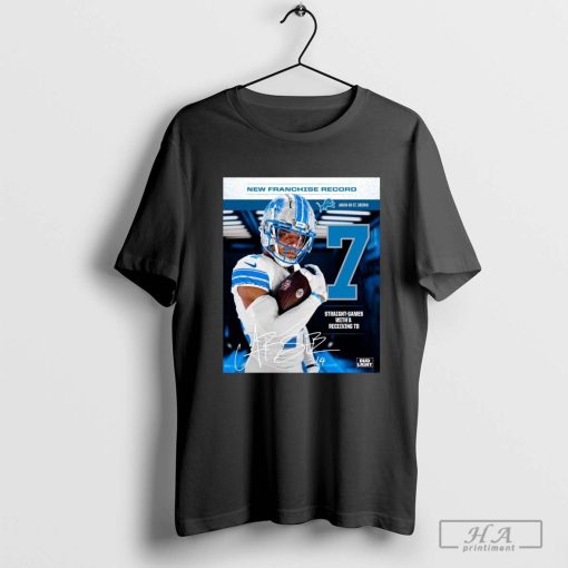 New Franchise Record Amon-Ra St Brown 7 Straight-Games With A Receiving TD Detroit Lions T-shirt