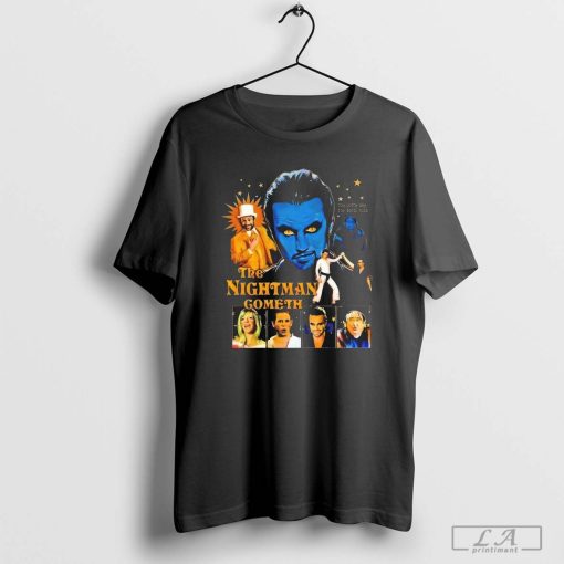 Nightman Cometh You Gotta Pay The Troll Toll T-Shirt