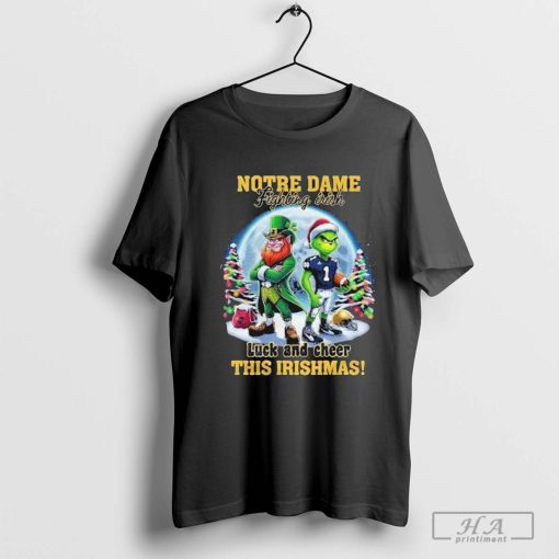 Notre Dame Fighting Irish Luck And Cheer This Irishmas Christmas Shirt