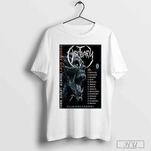 Obituary Torn Apart Across Latin America 2025 Poster Shirt