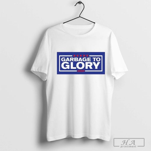 Official Garbage To Glory 2024 Patriotic Shirt