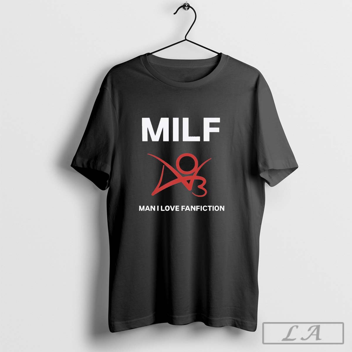 Official Milf Man I Love Fanfiction Ao3 Shirt