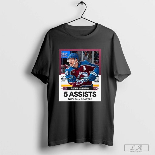 Official Nathan MacKinnon 5 Assists Nov 5 Colorado Avalanche Vs Seattle Kraken NHL Poster t-shirt