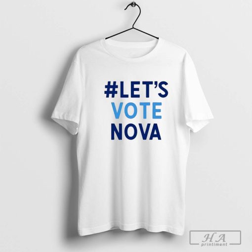 Official Paul Rudd Let’s Vote Nova shirt