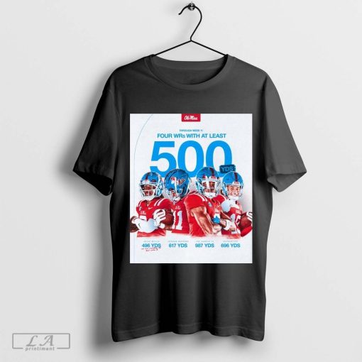 Official Poster Ole Miss Rebels Football Through Week 11 Four WRs At Least 500 Yards Wells Watkins Harris III Lee t-shirt