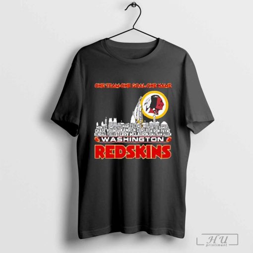 One Team One Goal One Name Washington Redskins City skyline 2024 Shirt