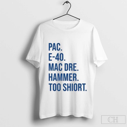 Pac E-40 Mac Dre Hammer Too Short T-Shirt