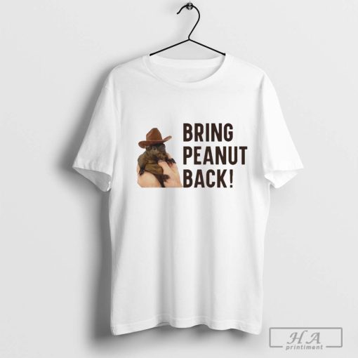 Peanut The Squirrel Bring Peanut Back Shirt