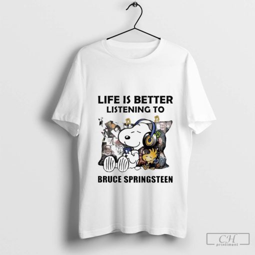 Peanuts Snoopy Life Is Better Listening To Bruce Springsteen Shirt