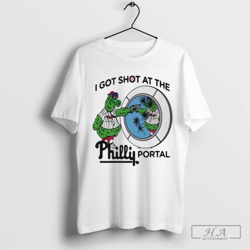 Phillie Phanatic I Got Shot At The Philly Portal Shirt