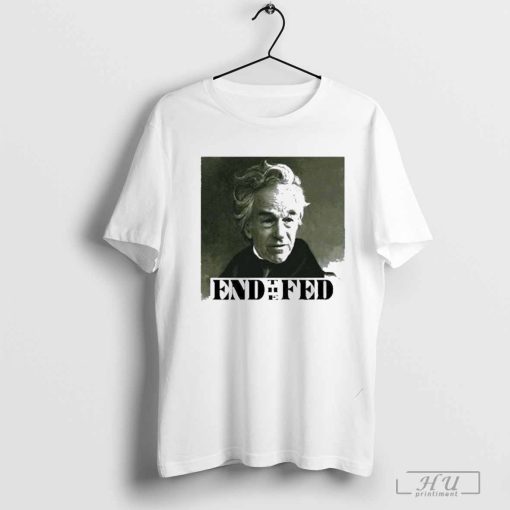 Ron Paul End The Fed T-Shirt