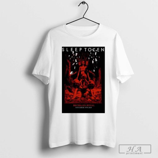 Sleep Token Nov 19-2024 Vorst Nationaal Forest National, Brussels, Belgium t-shirt