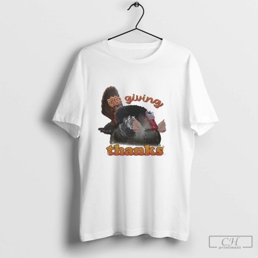 Snazzy Seagull It’s Giving Thanks Turkey Thanksgiving Shirt