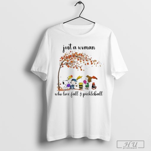 Snoopy Just A Woman Who Loves Fall And Pickleball shirt